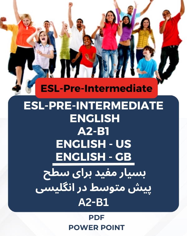 یادگیری زبان انگلیسی سطح Pre-Intermediate A2-B1