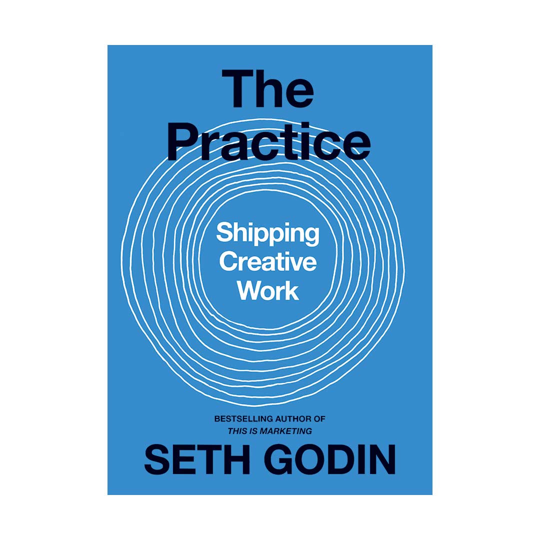The Practice-Shipping Creative Work